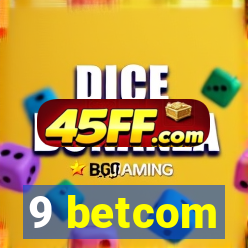 9 betcom